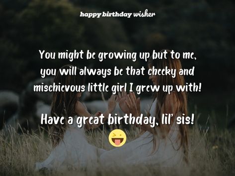 Lil Brother Birthday Quotes, Lil Sister Birthday Quotes, Birthday Captions For Younger Sister, Birthday Wishes For Lil Brother, Baby Sister Birthday Wishes, Birthday Wishes For Lil Sister, Happy Birthday Lil Sister, Little Sister Birthday Quotes, Happy Birthday Lil Brother