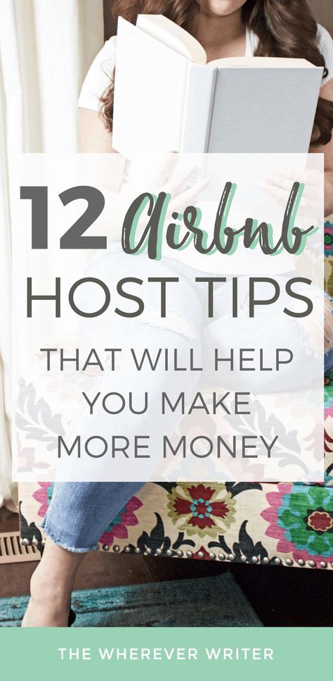 Airbnb host tips Pinterest image Owning An Airbnb, Airbnb List, Decorate Airbnb, Host Airbnb, Airbnb Host Tips, Owning Property, Air Bnb Tips, Host Tips, Airbnb Tips