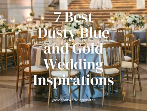 Wedding Color Schemes Dusty Blue, Rose Wedding Colors, Dusty Blue And Gold Wedding, Dusty Rose Wedding Colors, Blue And Gold Wedding, Gold Wedding Inspiration, Blue Wedding Inspiration, Dusty Rose Wedding, Dusty Blue Weddings