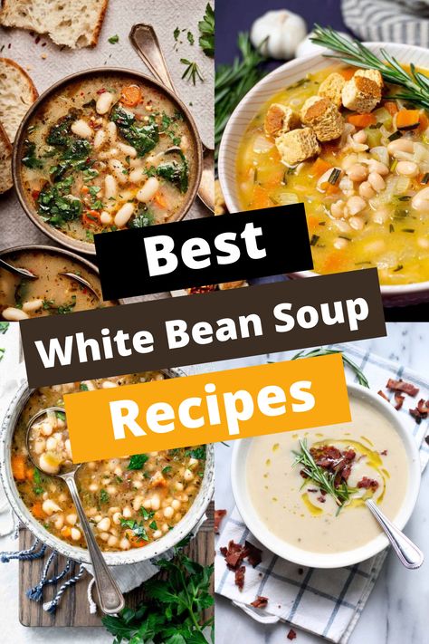 TOP 20 WHITE BEAN SOUP RECIPES FOR COZY COMFORT Instapot White Bean Soup Recipes, Serbian White Bean Soup, White Bean Minestrone Soup, Tomato And White Bean Soup, Bean Soups And Stews, White Navy Bean Recipes, White Beans Soup, White Northern Beans Recipes, Recipes With White Beans