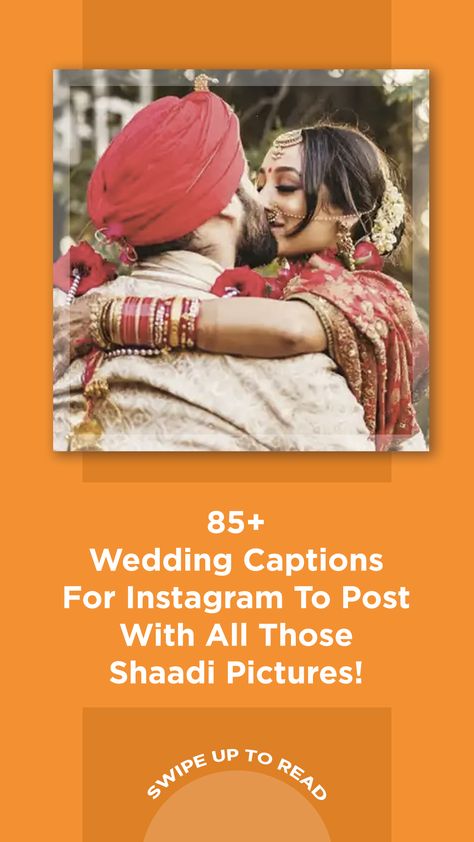 Comments For Wedding Pic, Captions For Roka Ceremony, Marriage Post Captions, Caption For Bride Photo Instagram, Shaadi Captions For Instagram, Shadi Vibes Caption, Sangeet Night Captions For Instagram, Newly Wed Captions For Instagram, Wedding Video Caption For Instagram