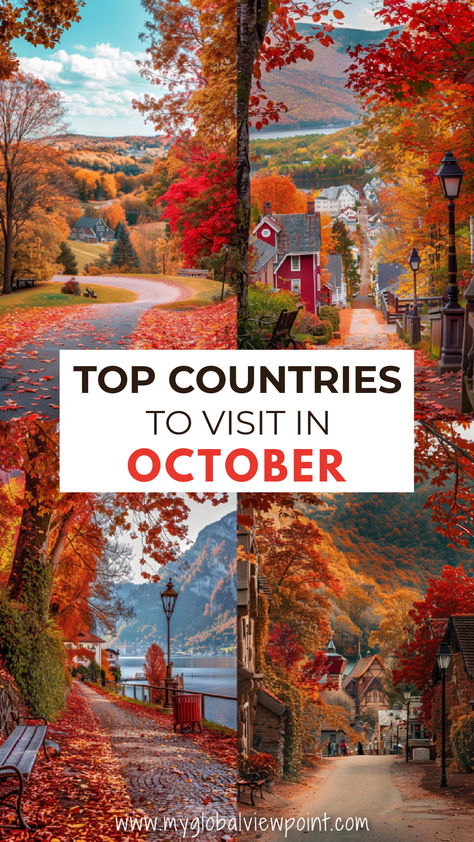 Scenic travel destinations to visit in October Best Places To Travel In Fall, Where To Travel In October, Best Places To Travel In October, Best Places To Visit In October, Fall In Germany, Germany In October, Canada In October, England In October, Autumn In Italy