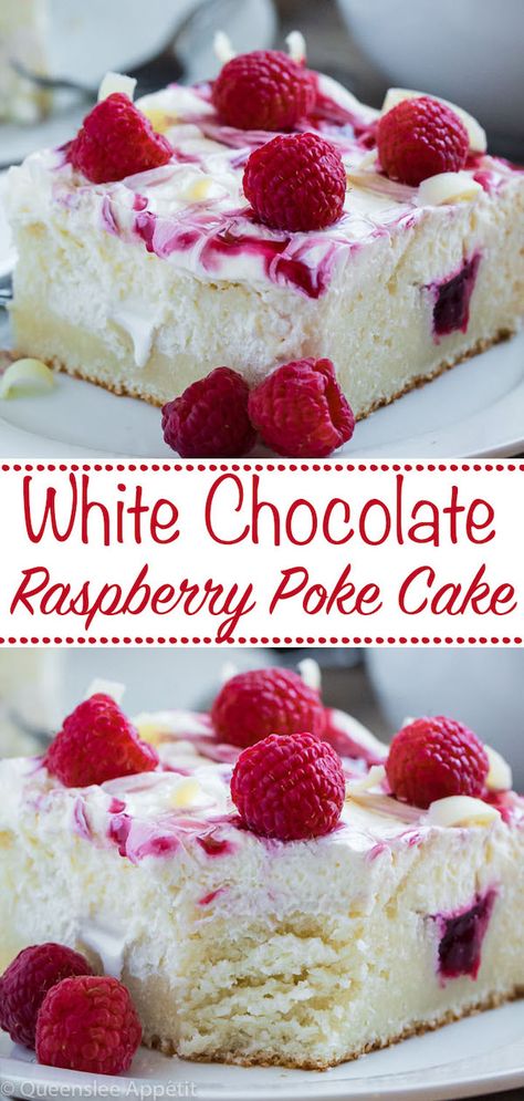 Cake Decor With Raspberries, White Raspberry Poke Cake, White Chocolate Raspberry Poke Cake Recipes, White Chocolate Raspberry Recipes, Raspberry Poke Cake Recipes, Desserts With Raspberries, White Chocolate Raspberry Poke Cake, Easy Homemade Cake Recipes, Chocolate Raspberry Poke Cake