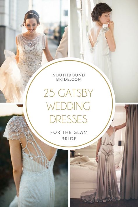 25 Gatsby Glam Wedding Dresses | SouthBound Bride 20s Wedding Dress Gatsby, Vintage Wedding Gowns 1920s, Wedding Dresses 20s Style, 1920s Inspired Wedding Dress Gatsby, Twenties Wedding Dress, 1920 Style Wedding Dress, 1920s Fashion Wedding Dresses, Great Gatsby Wedding Dresses, 20s Themed Wedding Dress