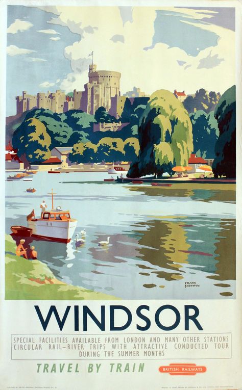 Frank Sherwin - Windsor Windsor England, Posters Uk, Train Posters, Transportation Poster, Postal Vintage, Tourism Poster, British Railways, Living In London, Railway Posters