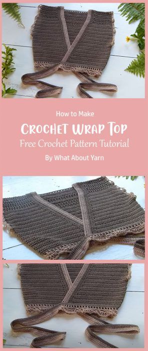 Pretty Wrap Top Free Crochet Pattern Ideas - Carolinamontoni.com Crochet Wrap Top Pattern, Crochet Wrap Top, Crochet Boho Top, Crochet Crop Top Pattern, Crochet Tops Free Patterns, Beginner Crochet Projects, Crochet Fashion Patterns, Crochet Wrap, Crochet Set