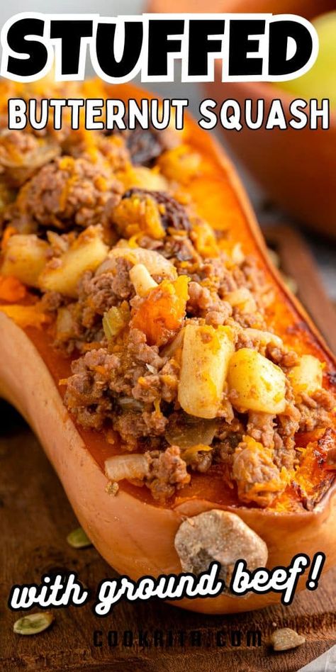 Stuffed Butternut Squash is a hearty and nutritious dish made with sausage, vegetables, fruit, spices and protein! A comforting meal that combines sweet butternut squash and tart apples with savory ground beef and warm cinnamon. Stuffed Butternut Squash, Stuffed Butternut, Butternut Squash Recipe, Cooking With Ground Beef, Baked Butternut Squash, Squash Recipe, Butternut Squash Recipes, Family Dinner Recipes, Beef Recipes For Dinner