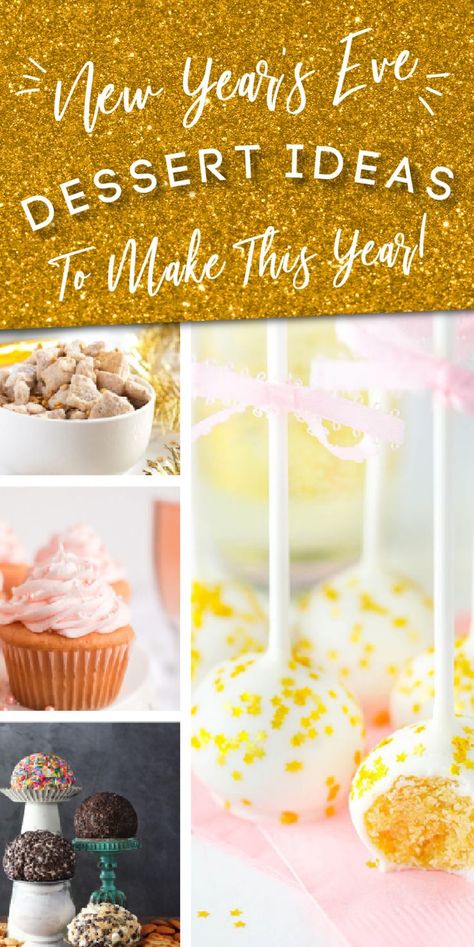 New Year's Eve Dessert Ideas To Make This Year! New Years Pastries, New Years Eve Party Dessert Ideas, New Year’s Eve Baked Goods, New Years Eve Baking Ideas, New Year’s Party Desserts, New Years Recipes Dessert, New Year Day Dessert Ideas, New Year’s Eve Dessert Board, Deserts For New Year’s Eve