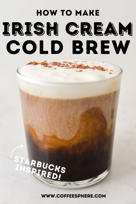 Irish Cream Coffee Syrup, Irish Cream Coffee Recipe, Irish Cream Cold Brew Starbucks, Starbucks Website, Irish Cream Cold Brew, Homemade Cappuccino, Holiday Coffee Drinks, Easy Coffee Drinks Recipes, Flavor Water