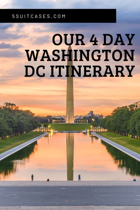 Washington Dc 4 Days, Washington Dc Trip With Kids, 4 Day Washington Dc Itinerary, Washington Dc Itinerary With Kids, 4 Days In Washington Dc, Washington Dc Tourist Map, Washington Dc Itinerary, Washington Dc Travel Guide, Washington Dc With Kids