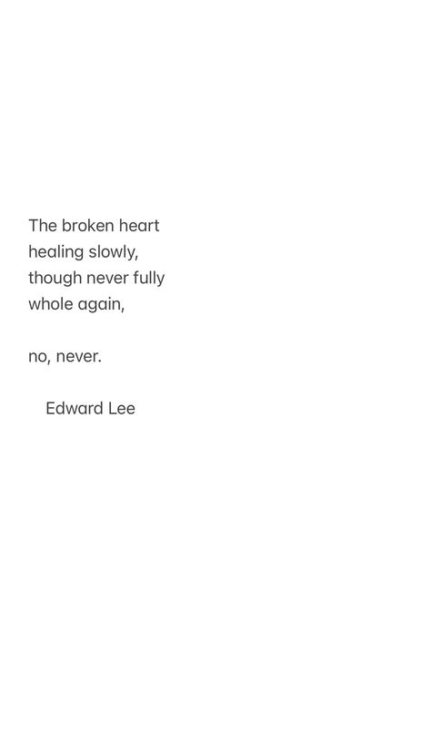 Edward Lee, Find Quotes, Pregnancy Loss, Empowerment Quotes, Creative Writing, Words Of Wisdom, It Hurts, Poetry, Healing