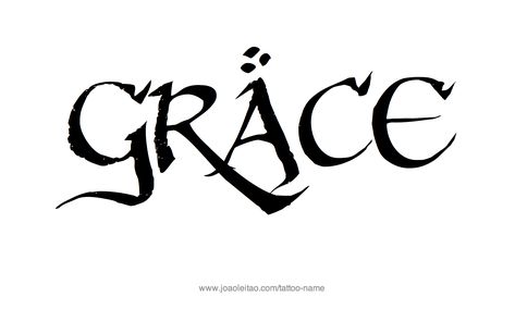 Grace Name Tattoo, Tattoo Ideas Grace, Grace Name Aesthetic, Grace Name Wallpaper, Amazing Grace Tattoo Ideas, Grace Word Tattoo, Grace Tattoo, Grace Name, Gods Grace Quotes