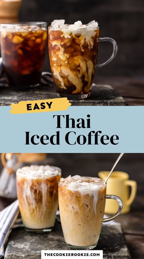 Thai Iced Coffee Recipe, Condensed Milk Coffee, Thai Iced Coffee, Thai Coffee, Sweetened Condensed Milk Recipes, Iced Coffee Recipe, The Cookie Rookie, Cookie Rookie, Condensed Milk Recipes