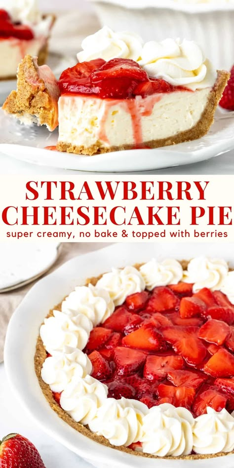 This delicious strawberry cream cheese pie is the perfect berries and cream dessert. It's completely no bake with a deliciously creamy cheesecake filling, berry tipping, and whipped cream #strawberry #creamcheesepie #cheesecakepie #recipe #berries from Just So Tasty https://www.justsotasty.com/strawberry-cream-cheese-pie/ Strawberry Cheesecake Design, Cream Cheese Cool Whip Cheesecake, Strawberry Cheesecake Decoration Ideas, Strawberry Pie Filling Desserts, Berries And Cream Dessert, Cream Cheese Pie No Bake, Strawberry Cheesecake Pie, Strawberry Cream Pie Recipe, Cheesecake Pies