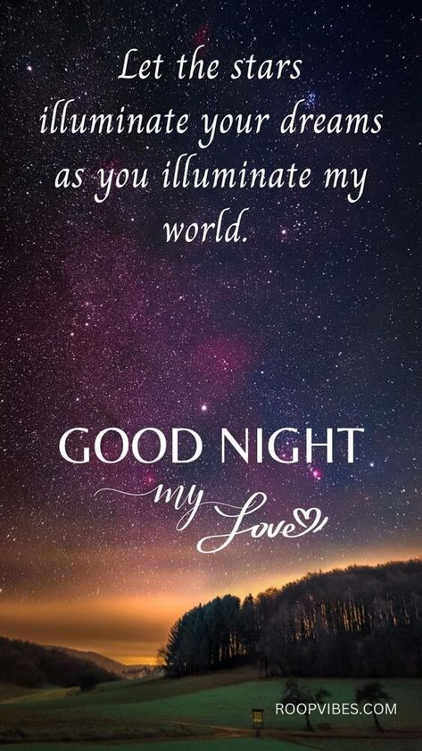 Good Night Images For Lovers, Good Night Poems, Good Night My Love, Beautiful Good Night Messages, Night My Love, Good Night For Him, Romantic Good Night Messages, Romantic Good Night Image, Good Night Love