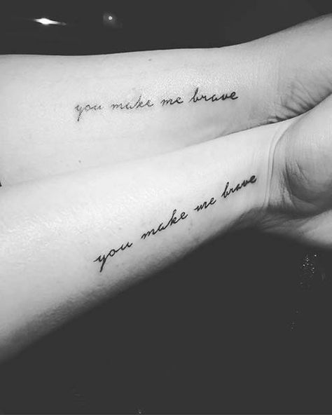 Matching Quote Tattoos, Tattoo Daruma, Tattoo Costillas, Matching Quotes, Be Brave Tattoo, Mom Daughter Tattoos, Good Tattoo Quotes, Tattoos Infinity, Small Quote Tattoos