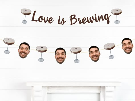 Love is brewing Banner expresso Martini Themed Bachelorette Party Decorations coffee Party Groom Face Banner Groom Decor Martini Bach SENDING PICTURES Once you place your order please send us your photo via Etsy messenger. Do NOT respond to the Etsy confirmation email to send your photo as we will not see it this way.  *Details:* -Professionally cut "Love is Brewing" banner accented with expresso martini's. Shown with matte brown cardstock.   -Many other colors to choose from. Please refer to ou Coffee Bar Bachelorette Party, Bachelorette Coffee Bar, Love Is Brewing Bridal Shower Ideas Espresso Martini, Coffee Themed Bachelorette Party, Espresso Martini Bachelorette Party, Coffee Bachelorette Party, Love Is Brewing Bachelorette, Martini Bachelorette Party Theme, Espresso Martini Bachelorette Theme