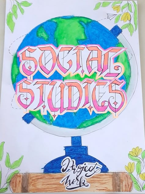 Sst Front Page Decorate, Front Page Design For Social Science, Social Science Project Front Page Ideas, Social Border Design, Social Science Front Page, Social Science Cover Page Ideas, Social Project Cover Page Ideas, Science Project Front Page, Social Science Project Cover Page