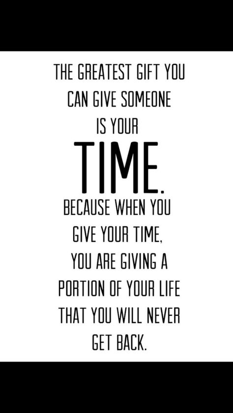 Spending time doesn't mean sitting by someone while on your phone the whole time.... put your damn phones away and be together Positiva Ord, Fina Ord, Wonderful Words, Quotable Quotes, A Quote, Great Quotes, Beautiful Words, Inspirational Words, Cool Words