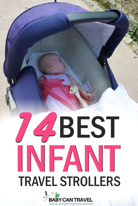 Traveling With A Newborn, Best Travel Stroller, Toddler Stroller, Travel Systems For Baby, Umbrella Stroller, Sleep Training Baby, Travel Crib, Lightweight Stroller, Baby Travel