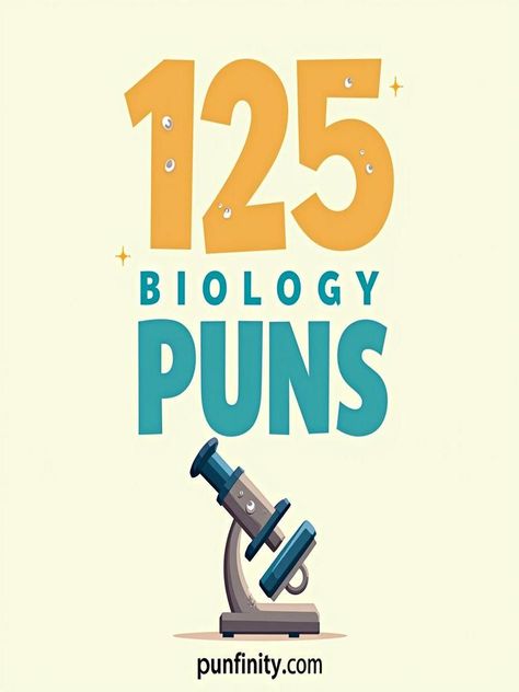 biology puns Biology Puns, Biology Quote, Biology Jokes, Biology Humor, A Level Biology, Biology Teacher, Science Lover, Science Humor, One Liner