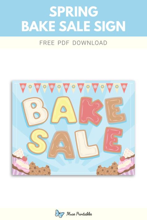 Free printable spring bake sale sign template in PDF format. Download it at https://museprintables.com/download/sign/spring-bake-sale/ Bake Sale Poster Ideas Signs, Spring Bake Sale, Bake Sale Sign, Bake Sale Poster, Royal Cupcakes, Yard Sale Signs, Sale Signs, Spring Baking, Sale Sign