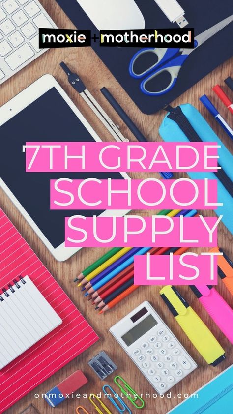 7th Grade School Supply List School Supplies For 7th Grade, 7th Grade School Supplies List, 7th Grade School Supplies, Student Supply List, School Supply List, Middle School Supplies, Back To School List, Homeschool Field Trips, Homeschool Supplies