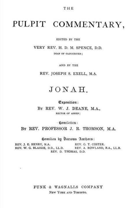 Jonah, The Pulpit Commentary. The Book of Jonah starts on page 278. Prophet Jonah, Book Of Jonah, Bible Commentary, Study Resources, The Rev, Book Box, The View, Internet Archive, The Borrowers