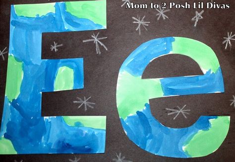 E Is For Earth, Letter E Activities, Letter E Craft, Abc Crafts, Alphabet Letter Crafts, Earth Craft, Recycled Crafts Kids, Preschool Projects, Earth Day Crafts