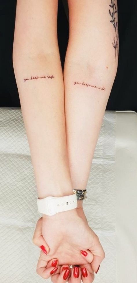 Twinning Tattoos For Friends, She Keeps Me Wild She Keeps Me Safe Tattoo, You Keep Me Safe, Matching Twin Sister Tattoos, Best Friend Tattoos Dainty, You Keep Me Safe Tattoo, Tattoo Ideas For Twin Sisters, Keep Me Safe Tattoo, Whenever Wherever Tattoo