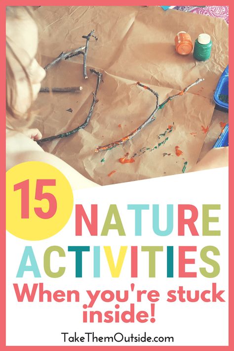 Get 15 easy indoor nature activity play ideas to encourage learning and nature appreciation for preschoolers and young children | nature activities for preschoolers | #kidsactivities #nature #takethemoutside #preschoolers Nature Activities Preschool, Nature Activities For Kids, Outdoor Nature Activities, Kids Nature Activities, Indoor Nature, Nature Appreciation, Environment Activities, Nature Activity, Forest School Activities