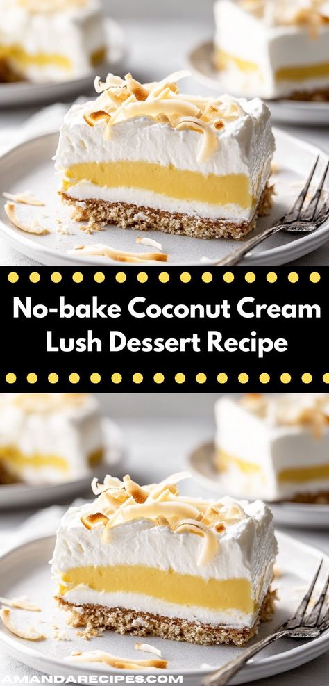 Searching for a family-friendly treat? This No-bake Coconut Cream Lush Dessert is a hit with kids and adults alike. Its rich coconut taste and smooth texture make it a scrumptious addition to any occasion. Coconut Cream Lush, Coconut Lush, Cookie Recipes Fun, Easy Vacation Meals, Creative Dessert Ideas, Unique Recipes Desserts, Dessert Ideas Easy, Perfect Cheesecake Recipe, Lush Dessert