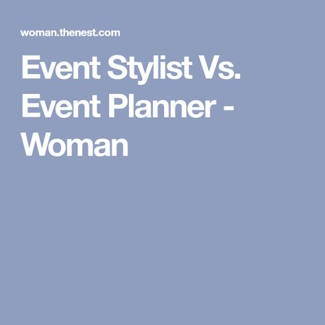 Event Stylist Vs. Event Planner - Woman Event Stylist, Social Media Marketing Plan, Event Organization, Marketing Plan, Event Planner, Work Hard, Social Media Marketing, How To Memorize Things, Social Media