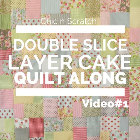 Double Slice Layer Cake Quilt, Layer Cake Quilt, Layer Cake Patterns, One Layer Cakes, Layer Cake Quilt Patterns, Cake Quilt, Quilt Layers, Layer Cake Quilts, Jellyroll Quilts