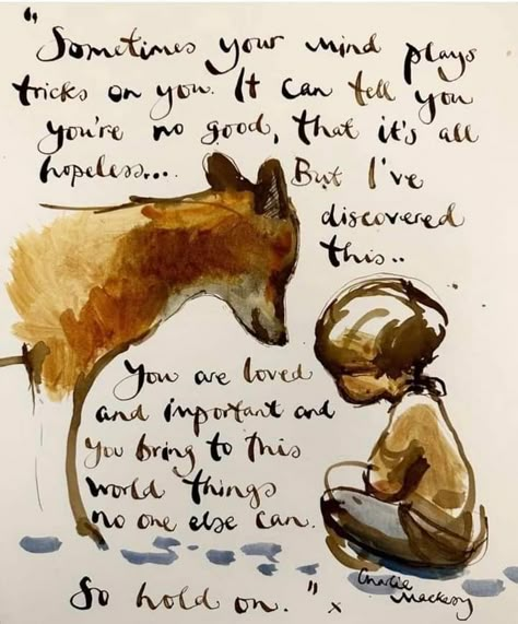 Charlie Mackesy, Hug Quotes, Mind Tricks, October 19, Support Group, The Fox, Wise Quotes, A Drawing, The Horse