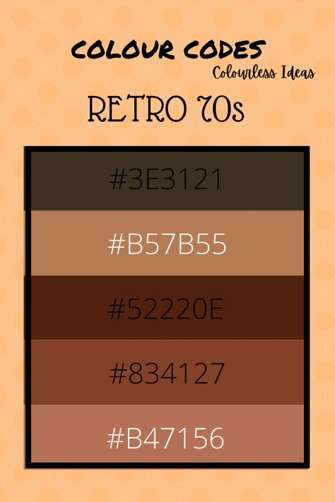 Retro Brown Color Palette, Retro Pallete, Clean Web Design Inspiration, 70s Palette, Clean Web Design, Retro Color Palette, Hex Color Palette, Frontend Developer, Logo Design Inspiration Branding