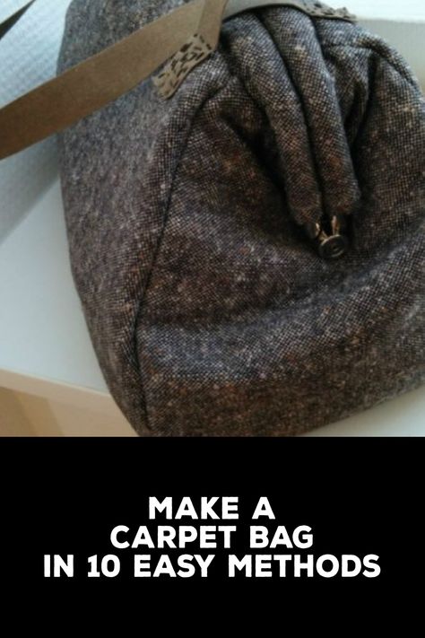 How to Make a Carpet Bag Carpet Bags How To Make A, How To Make A Carpet Bag, Carpet Bag Pattern Free, Diy Crafts To Do At Home, Carpet Bags, Zipper Face, Carpet Fabric, Cheap Carpet, Bag Pattern Free