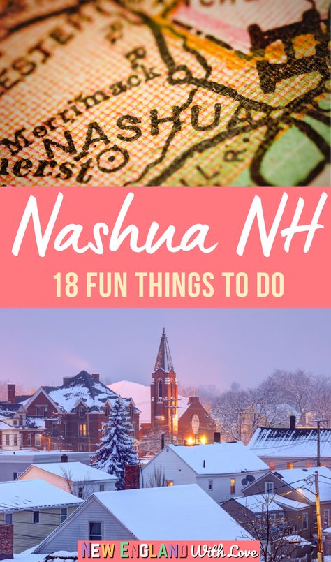 Visiting Nashua? This old mill city near the Massachusetts border has a lot to offer! Check out these 18 great things to do in Nashua NH for year-round fun. Nashua New Hampshire, Interesting Things To Do, Mill City, Stowe Vt, School Break, Family Hiking, Anniversary Trips, Free Things To Do, Free Things