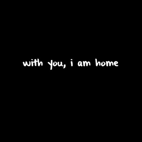 You Are My Home Tattoo, Faithful Man, I Am Home, Dating Relationship Advice, You Are My Home, I Love My Wife, Couple Quotes, Quotes For Him, True Words