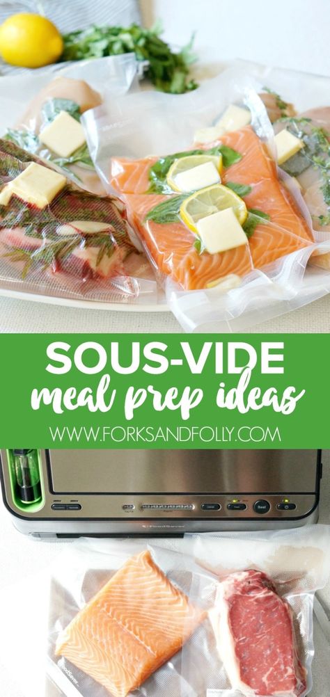 Sous-Vide Meal Prep Ideas - Forks and Folly Sous Vide Meal Prep, Meals In Bulk, Instant Pot Sous Vide, Vacuum Sealing Food, Sous Vide Recipes, Meal Prep Ideas, Sous Vide Cooking, Food Saver, Cooking Basics