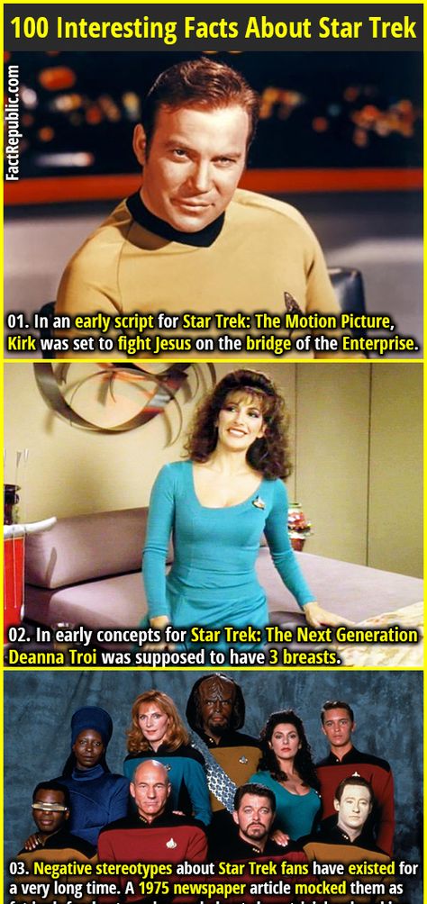 1. In an early script for Star Trek: The Motion Picture, Kirk was set to fight Jesus on the bridge of the Enterprise. 2. In early concepts for Star Trek: The Next Generation Deanna Troi was supposed to have 3 breasts. Male Background, Star Trek Jokes, Star Trek Bridge, Star Trek The Motion Picture, Film Facts, Background Characters, Deanna Troi, Star Trek Show, Star Trek Funny