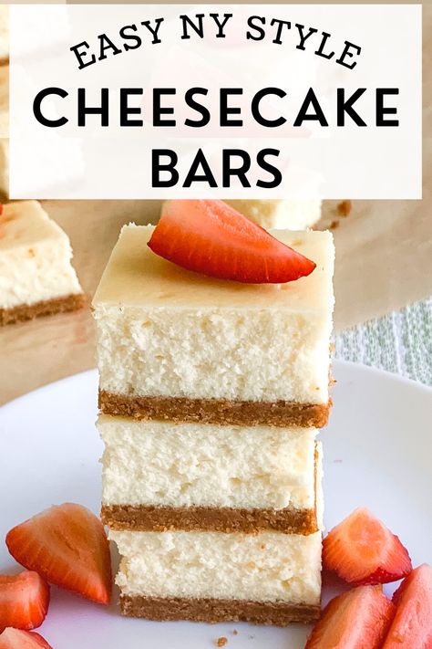 8x8 Desserts, Easy Cheesecake Bars, Cheesecake Bars Recipes Easy, Ny Style Cheesecake, Holiday Dessert Platter, Cream Cheese Cheesecake, Small Cheesecakes, Cheesecake Bars Easy, Perfect Cheesecake