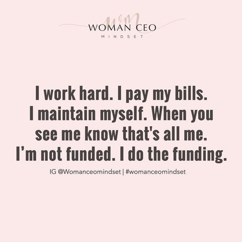 WOMAN CEO MINDSET 🦋 on Instagram: “🎶All the women, who are independent ⁣throw your hands up at me 🙌🏼⁣All the honeys, who making money ⁣throw your hands up at me🎶𝗧𝗮𝗴 𝗮𝗹𝗹 𝘁𝗵𝗲…” Proud Of Myself Quotes, Working Woman Quotes, Strong Women Quotes Independent, Independent Girl Quotes, Making Money Quotes, Hard Working Woman Quotes, Independent Quotes, Tiny Quotes, Women Ceo