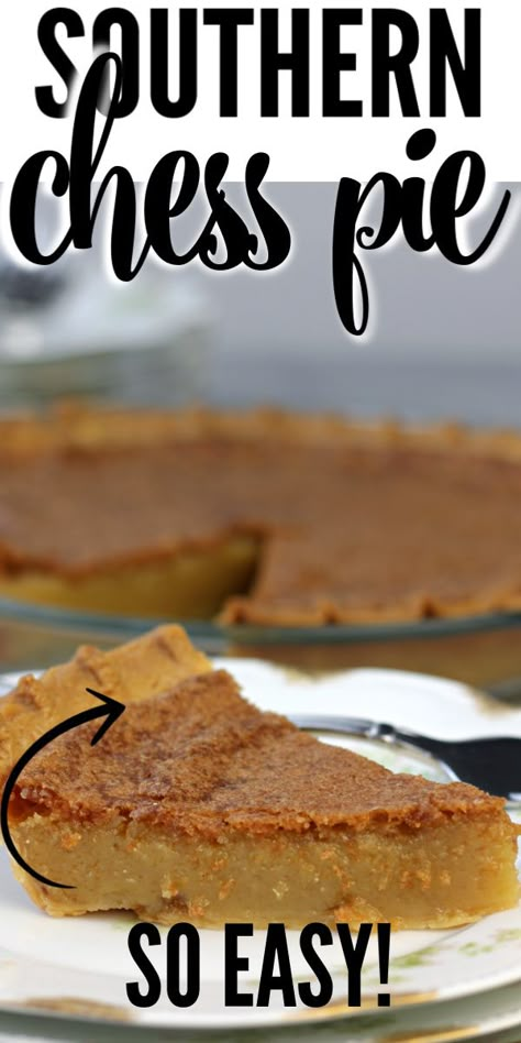 Chess Pie is an old-fashioned Southern favorite custard-type pie made from a few simple ingredients. It's easy and everyone loves it! Easy Chess Pie Simple, Easy Chess Pie Recipe, Southern Pies Recipes, Chess Pie Recipe Southern, Vinegar Pie Old Fashioned, Southern Desserts Traditional, Easy Chess Pie, Old Fashioned Pies, Old Fashioned Chess Pie Recipe