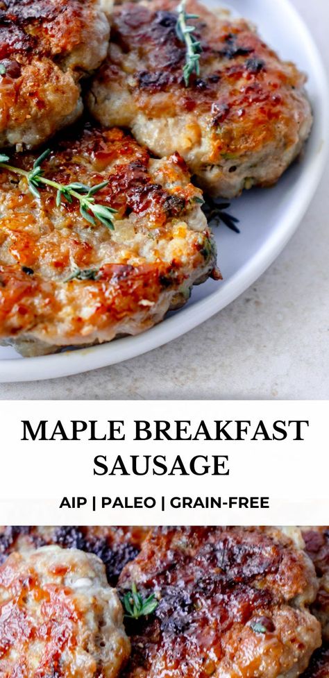 Maple Breakfast, Breakfast Sausage Recipe, Aip Diet Recipes, Aip Breakfast, Pork Breakfast Sausage, Breakfast Sausage Recipes, Autoimmune Paleo Recipes, Aip Paleo Recipes, Apple Breakfast