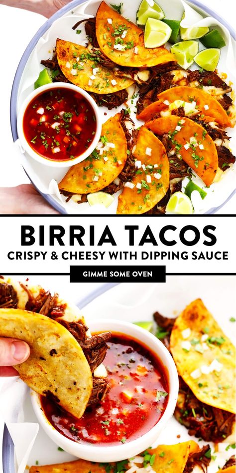 This birria tacos recipe (a.k.a. birria quesatacos) is made with tender birria beef, which is loaded into broth-dipped corn tortillas with cheese, fried until crispy, then dunked in birria broth for an extra-flavorful finish. Easy to make in either the Instant Pot, Crock-Pot or on the stovetop, and always a delicious Mexican dinner recipe! | gimmesomeoven.com #beef #birria #tacos #quesatacos #cheese #dip #sauce #fried #tortillas #jalisco #mexican Cheese Dip Sauce, Birria Taco Recipe, Birria Quesatacos, Beef Birria Tacos, Birria Tacos Recipe, Beef Birria, Fiesta Recipes, Street Taco Recipe, Mexican Entrees