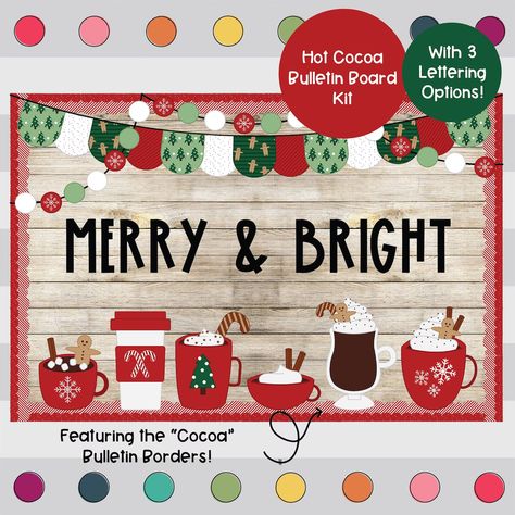 Hot Cocoa Christmas December Bulletin Board Kit - Etsy December Bulletin Boards, Kids Bulletin Boards, Holiday Bulletin Boards, Christmas Bulletin Boards, Work Bulletin Boards, Classroom Christmas Decorations, Cute Bulletin Boards, Hot Cocoa Christmas, Christmas Classroom Door