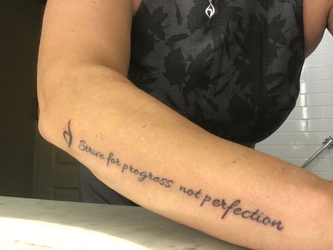 Progress Not Perfection Tattoo, Progress Over Perfection Tattoo, Perfection Tattoo, Progress Over Perfection, Progress Not Perfection, Inspirational Tattoos, I Tattoo, Tattoo Quotes, Life Is