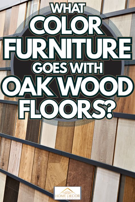 Light Wood Floors Decorating Ideas, Decor For Oak Floors, Dark Wood Furniture Light Wood Floor, Wood Furniture With Wood Floors, Home Decor Ideas Wooden Floor, Gunstock Oak Floors Living Room, Oak Floors Bedroom Ideas, Furniture With White Oak Floors, Furniture For Oak Floors