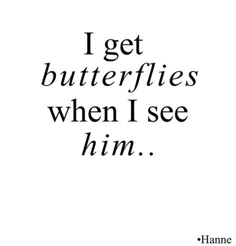 I get butterflies when I see him love love quotes quotes quote butterflies him love sayings Hopeless Crush Quotes, Cute Crush Quotes, Crush Quotes For Him, Secret Crush Quotes, Motiverende Quotes, I'm With The Band, Best Love Quotes, Crush Quotes, Deep Thought Quotes